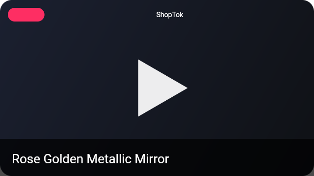 Rose Golden Metallic Mirror